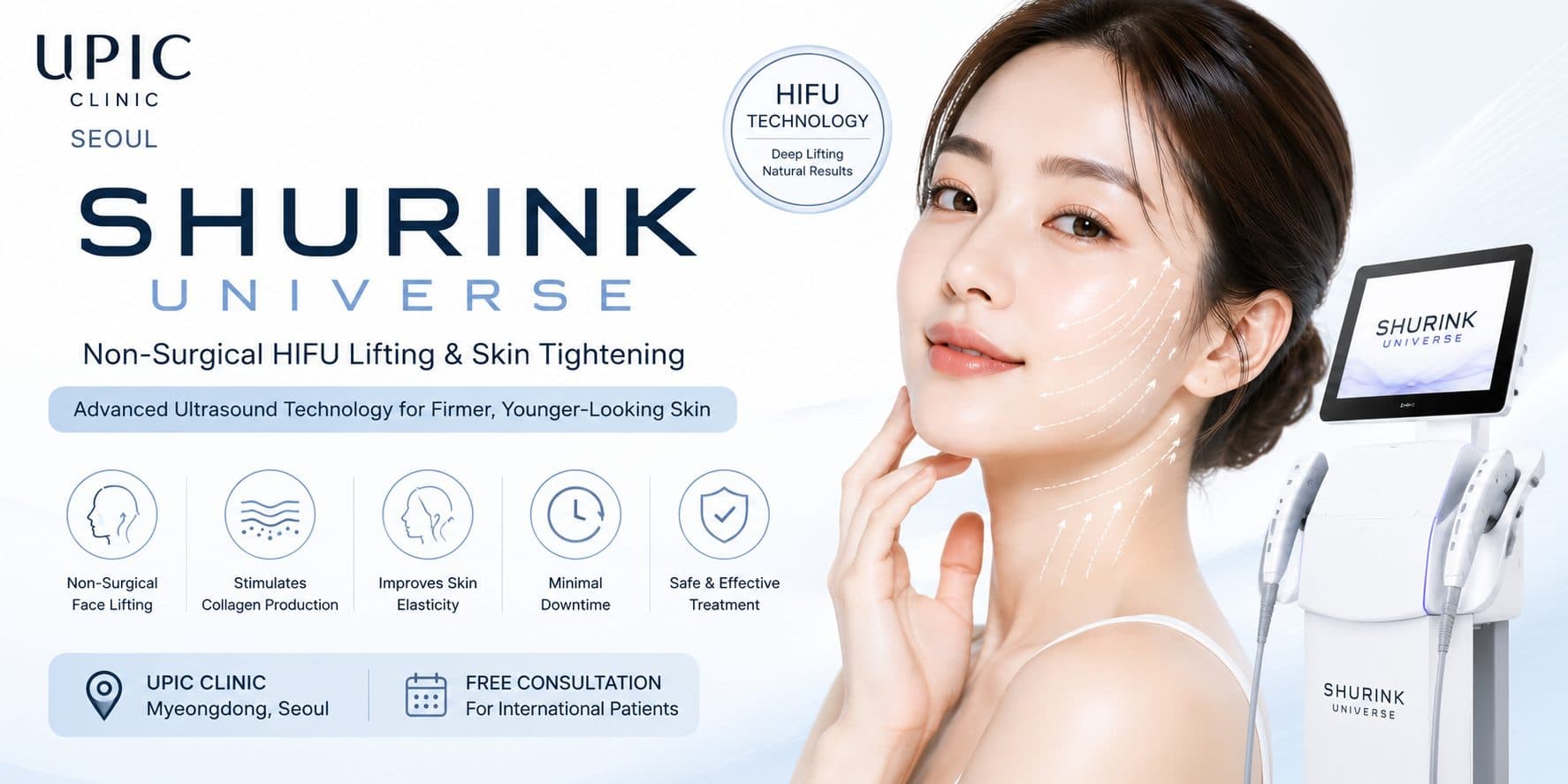 Shurink Universe HIFU at UPIC Clinic Myeongdong
